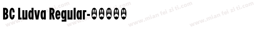 BC Ludva Regular字体转换